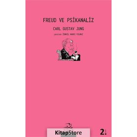 Freud ve Psikanaliz - Carl Gustav Jung