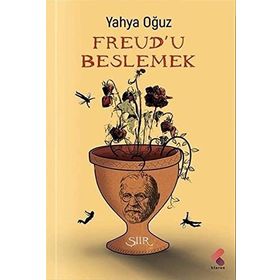 Freudu Beslemek Yahya Oğuz