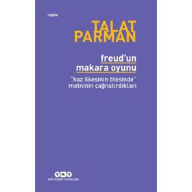 Freud'un Makara Oyunu - Talat Parman