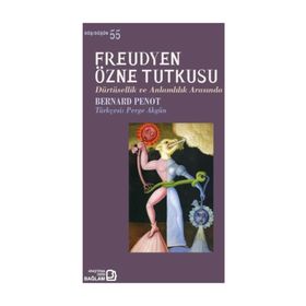 Freudyen Özne Tutkusu / Bernard Penot / Bağlam Yayıncılık
