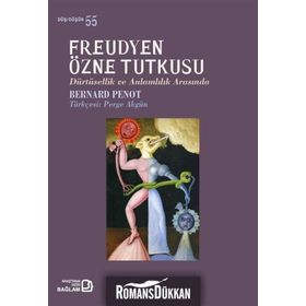 Freudyen Özne Tutkusu / Bernard Penot / Bağlam Yayıncılık