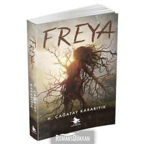 Freya - H. Çağatay Karabıyık