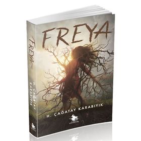 Freya - H. Çağatay Karabıyık