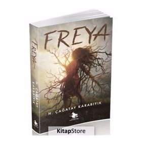 Freya - H. Çağatay Karabıyık