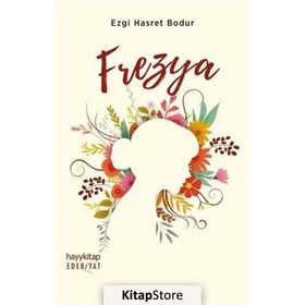 Frezya - Ezgi Hasret Bodur
