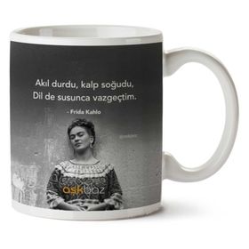 Frida Kahlo Susunca Vazgeçtim Baskılı Kupa