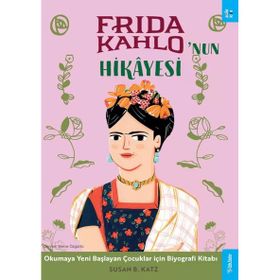 Frida Kahlonun Hikayesi Sola Kidz