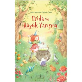 Frida ve Büyük Yarışma - Jutta Langreuter