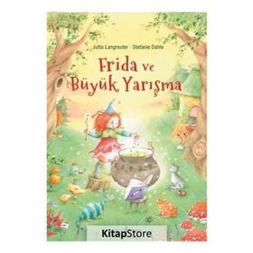 Frida ve Büyük Yarışma - Jutta Langreuter