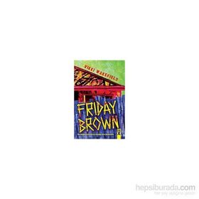 Friday Brown - Vikki Wakefield