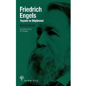 Friedrich Engels: Yaşamı Ve Düşüncesi - Terrell Carver