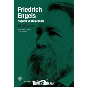 Friedrich Engles Yaşamı ve Düşüncesi - Terrel Carver
