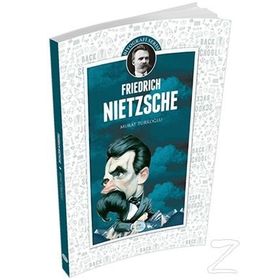 Friedrich Nietzsche - Murat Türkoğlu