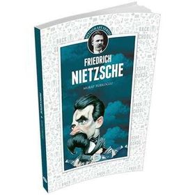 Friedrich Nietzsche - Murat Türkoğlu