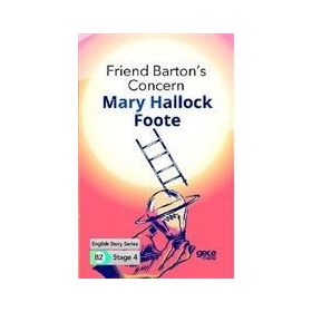Friend Barton's Concern-Mary Hallock Foote