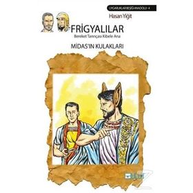Frigyalılar - Bereket Tanrıçası Kibele Ana - Hasan Yiğit