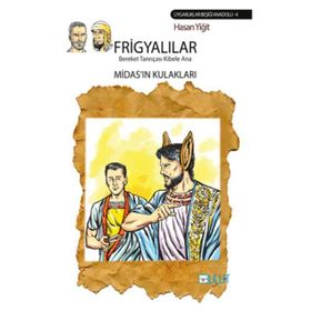 Frigyalılar - Bereket Tanrıçası Kibele Ana - Hasan Yiğit