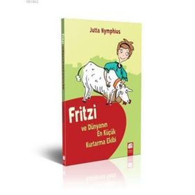 Fritzi ve Dünyanın En Küçük Kurtarma Ekibi - Jutta Nymphius