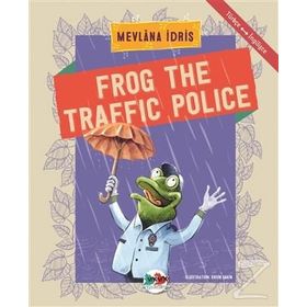 Frog The Traffic Police - Mevlana İdris
