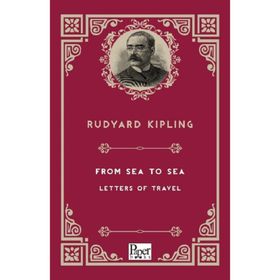 From Sea To Sea Letters Of Travel-Paper Books