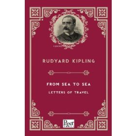 From Sea To Sea Letters Of Travel-Paper Books