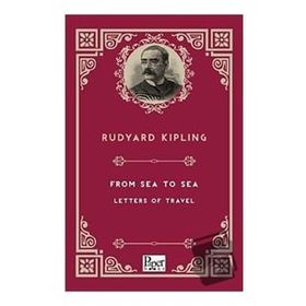 From Sea To Sea Letters Of Travel-Paper Books