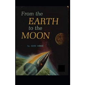 From The Earth To The Moon - Jules Verne