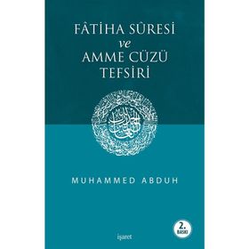 FÂTIHA SÛRESI VE AMME CÜZÜ TEFSIRI - MUHAMMED ABDUH