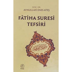 FÂTIHA SURESI TEFSIRI - SADREDDINKONEVÎ