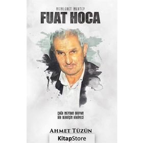 Fuat Hoca - Ahmet Tüzün