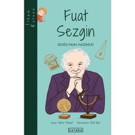 Fuat Sezgin Doğu'nun Hazinesi İlham Kutusu Beliz Yüksel