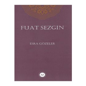 Fuat Sezgin Esra Gözeler