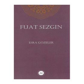Fuat Sezgin Esra Gözeler