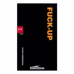 FUCK-UP - ARTHUR NERSESIAN