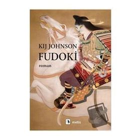 Fudoki - Kij Johnson