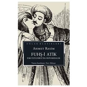 FUHŞ-I ATIK - AHMET RASIM