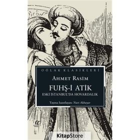 FUHŞ-I ATIK - AHMET RASIM