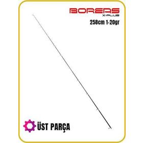 Fujin Boreas 258 cm 1-20 gr Üst Parça Kamış