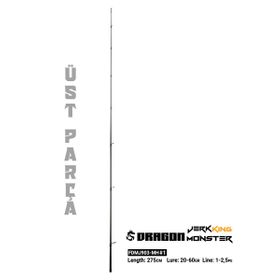 Fujin Dragon Monster 275 cm 20-60 gr Üst Parça