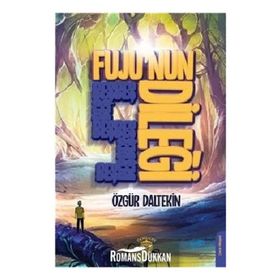 Fuju'nun Beş Dileği - Özgür Daltekin