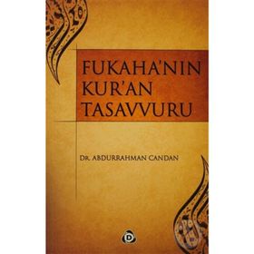 FUKAHA'NIN KUR'AN TASAVVURU - GENEL