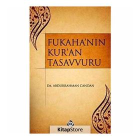 FUKAHA'NIN KUR'AN TASAVVURU - GENEL