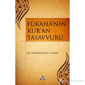 FUKAHA'NIN KUR'AN TASAVVURU - GENEL