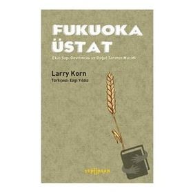 Fukuoka Üstat - Larry Korn