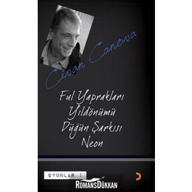 FUL YAPRAKLARI, YILDÖNÜMÜ, DÜĞÜN ŞARKISI, NEON OYUNLAR 1 - CIVAN CANOVA