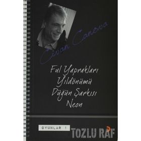 FUL YAPRAKLARI, YILDÖNÜMÜ, DÜĞÜN ŞARKISI, NEON OYUNLAR 1 - CIVAN CANOVA