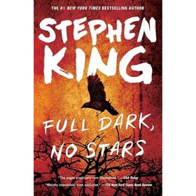Full Dark No Stars - Stephen King