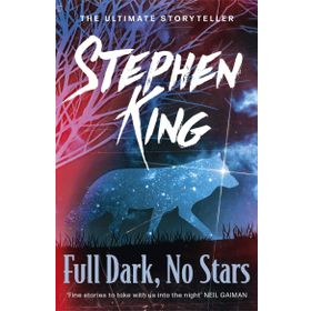 Full Dark No Stars - Stephen King