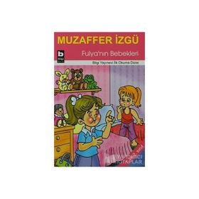 FULYANIN BEBEKLERI - MUZAFFER İZGU