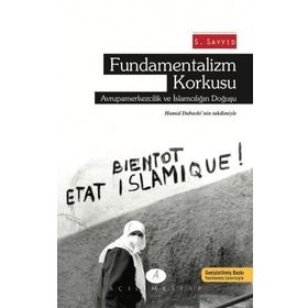 Fundamentalizm Korkusu - S. Sayyid